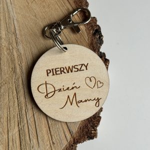 Brelok Pierwszy Dzień Mamy z dowolnym napisem przód i tył